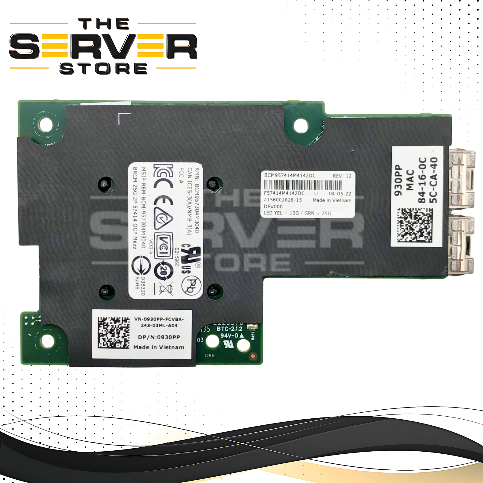 Dell Broadcom 57414 Dual-Port 25GbE / 10GbE SFP+ Ethernet OCP 2.0 Mezzanine Card, Network Interface Card (NIC). P/N: 930PP, 0930PP.